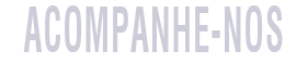 ACOMPANHE-NOS