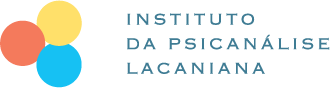  	Instituto da Psicanálise Lacaniana