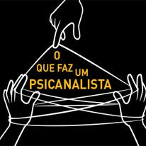 O que faz um Psicanalista - Curso Online