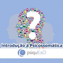 Introdução à Psicossomática - Matrículas Abertas