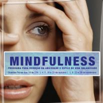 MINDFULNESS - Programa para redução da ansiedade e estilo de vida balanceado.