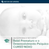 Bebê Prematuro e o Desenvolvimento Psíquico