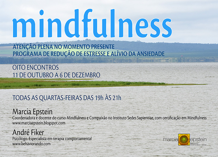 MINDFULNESS - Programa para redução da ansiedade e estilo de vida balanceado.